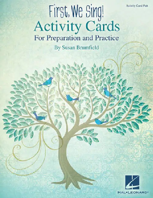 First We Sing! Activity Cards - For Preparation and Practice Kodaly Method Classroom Resource Fun Music Games for Reading Writing Listening and Creati by Susan Brumfield