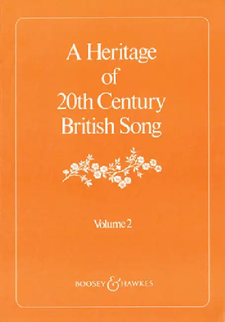 A Heritage of 20th Century British Song: Volume 2 by Hal Leonard Corp
