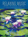 Relaxing Music for Piano Solo by Hal Leonard Corp