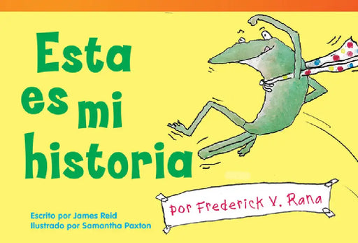 Esta Es Mi Historia Por Frederick V. Rana by James Reid