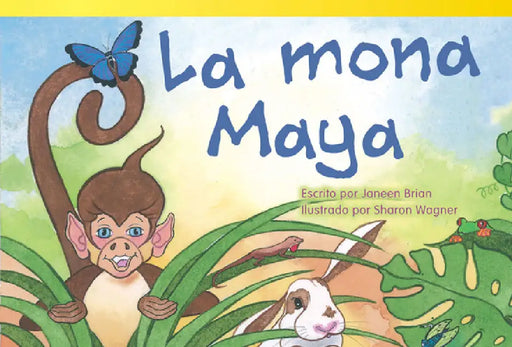 La Mona Maya by Janeen Brian
