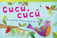Cucú, Cucú: Un Cuento Tradicional de México by Sarah Keane
