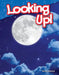 Looking Up! (Grade 1) by Torrey Maloof