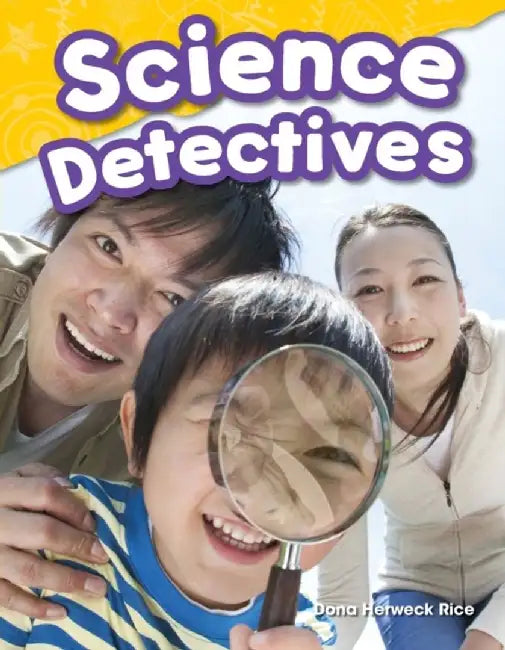 Science Detectives (Grade 1) by Dona Rice