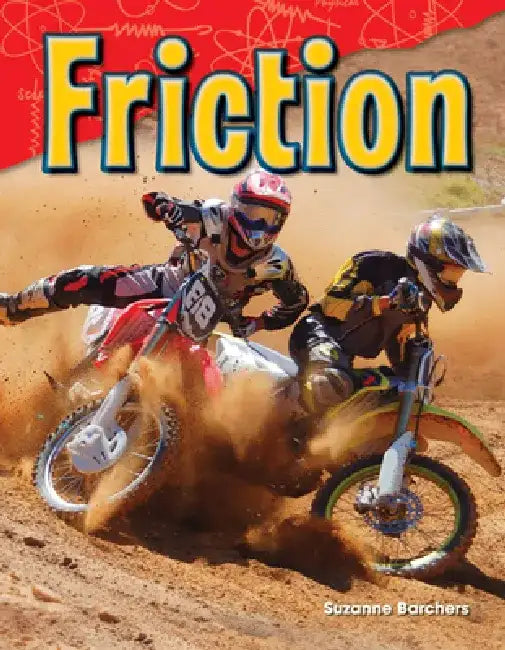 Friction (Grade 2) by Suzanne Barchers
