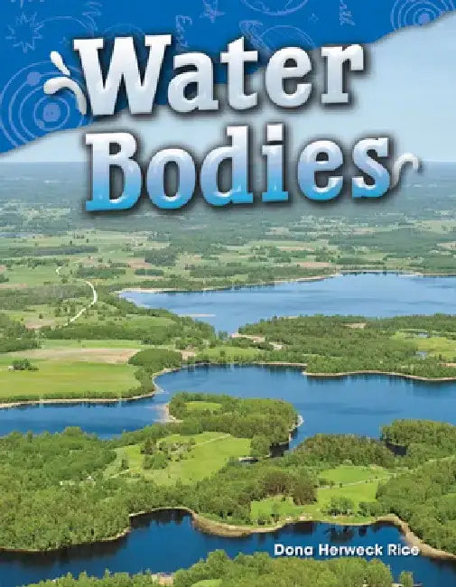 Water Bodies (Grade 2) by Dona Rice