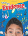 What the Evidence Shows (Grade 5) by Dona Herweck Rice