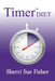 Timer Diet by Sherri Sue Fisher