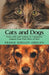 Cats and Dogs: Living with and Looking at Companion Animals from Their Point of View by Frania Shelley-Grielen