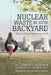 Nuclear Waste in Your Backyard: Who's to Blame and How to Fix It by Robert L. Ferguson