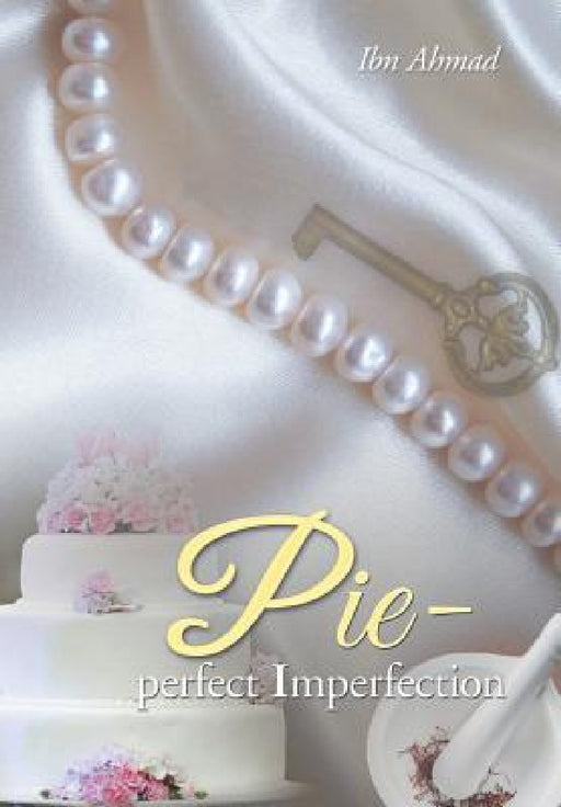 Pie - Perfect Imperfection by Ibn Ahmad