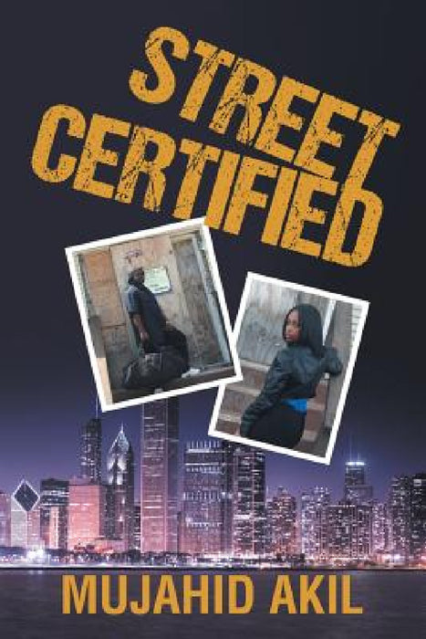 Street Certified by Mujahid Akil