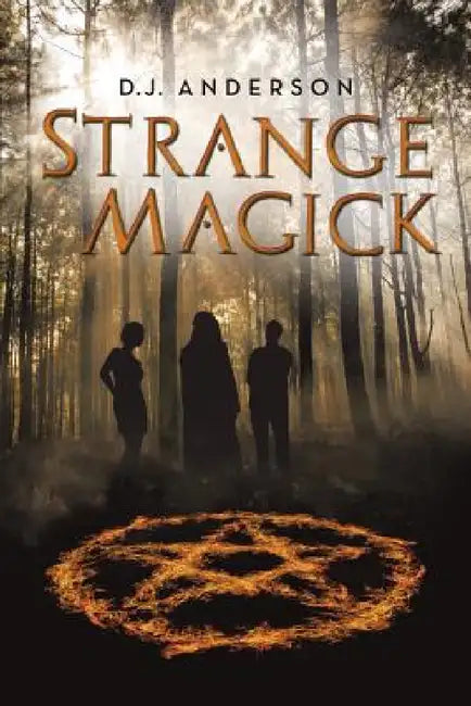 Strange Magick by D. J. Anderson