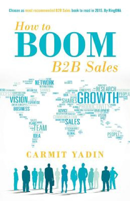 How to Boom B2B Sales by Carmit Yadin