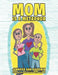 Mom is a Metaphor by Jennifer Ann Goodwin