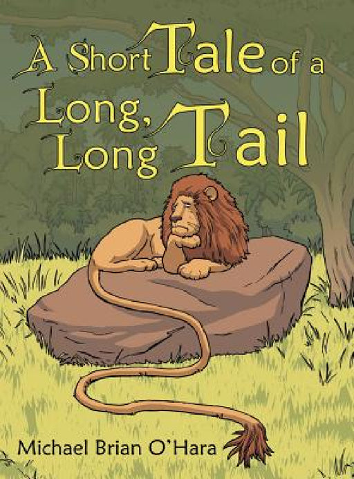 A Short Tale of a Long, Long Tail by Michael Brian O'Hara