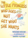 The Little Princess Who Does Not Get What She Wants by Patti King Fletcher