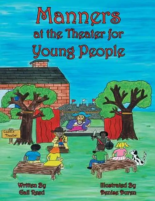 Manners at the Theater for Young People by Gail Reed