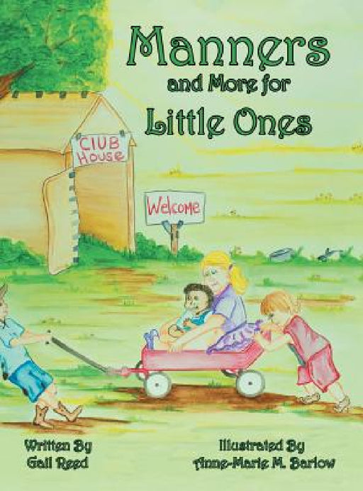 Manners and More for Little Ones by Gail Reed
