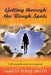 Getting through the Rough Spots: Daily Inspiration and Encouragement by Almeta Perry Smith