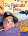 No Peanuts for Pete by Christina Roderick