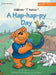 A Hap-hap-py Day: Let's GO! Series-Book Two by M. M. Jen Jellyfish