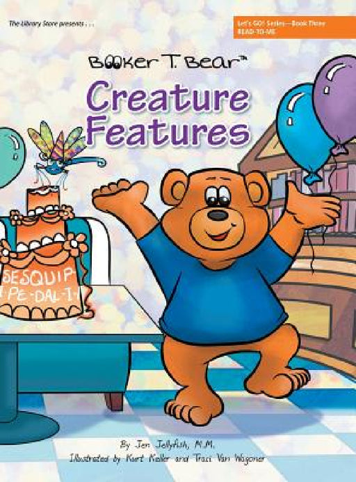Creature Features: Let's GO! Series-Book Three by M. M. Jen Jellyfish
