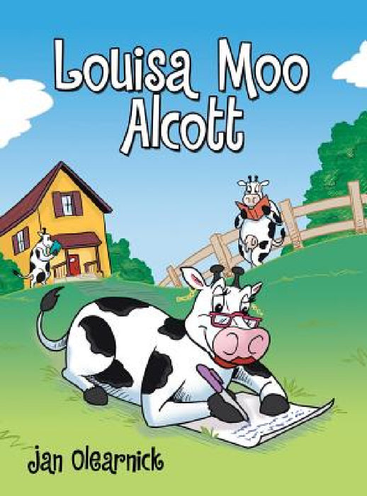 Louisa Moo Alcott by Jan Olearnick