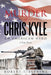 The Murder of Chris Kyle: An American Hero by Robert F. Blevins