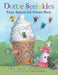 Dottie Sprinkles: Fairy Special Ice Cream Shop by Pamela Burba, Cheryl Goodwill