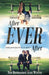 After Ever After: Finding and Keeping the Love of a Lifetime by Tom Boomershine, Winter
