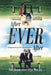 After Ever After: Finding and Keeping the Love of a Lifetime by Tom Boomershine, Winter