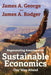 Regenerating America with Sustainable Economics: Our Way Ahead by James a. George, James A. Rodger