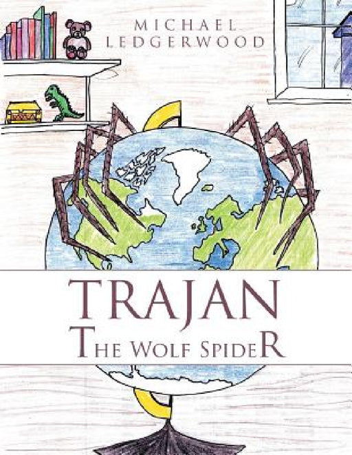 Trajan: The Wolf Spider by Michael Ledgerwood