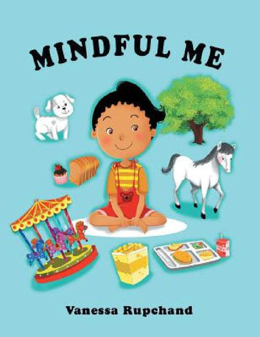 Mindful Me by Vanessa Rupchand