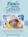 Zion's Saving Grace: A Journey of Fear to Faith, Heartbreak to Hope by Denetria Dee Dee Moore