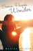 Some People Wonder by Marisa Recker