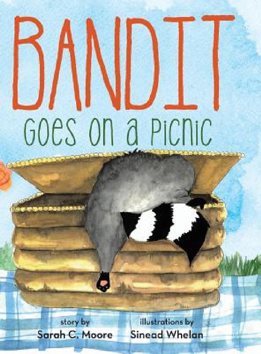 Bandit Goes on a Picnic by Sarah C. Moore, Sinead Whelan