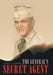 The General's Secret Agent by Edwin H. Longworth