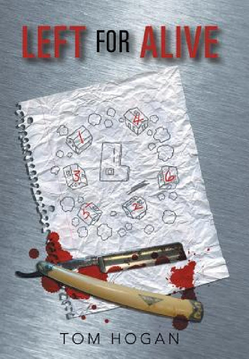 Left for Alive by Tom Hogan