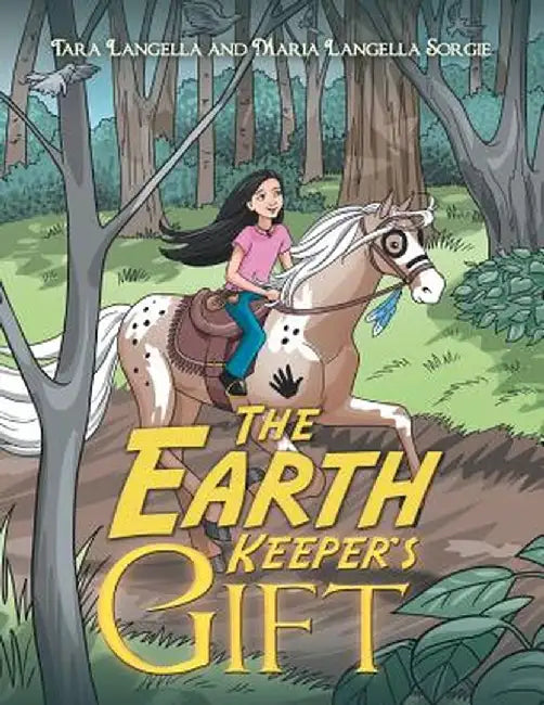 The Earth Keeper's Gift by Tara Langella