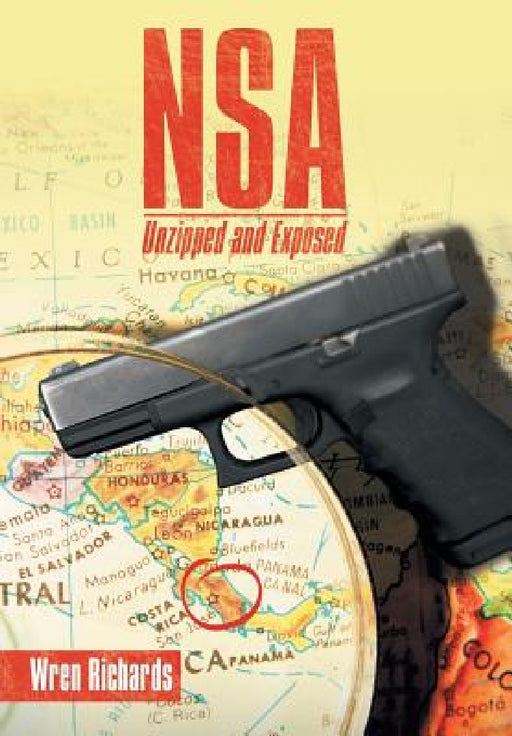 Nsa Unzipped and Exposed by Wren Richards
