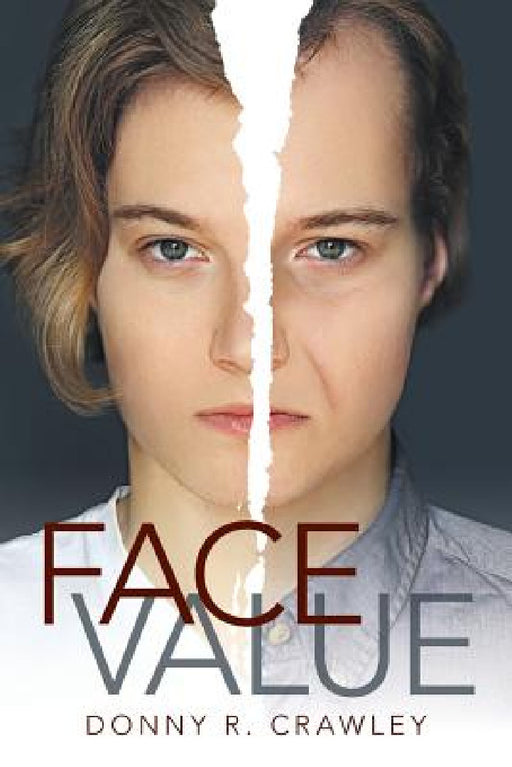 Face Value by Donny R. Crawley