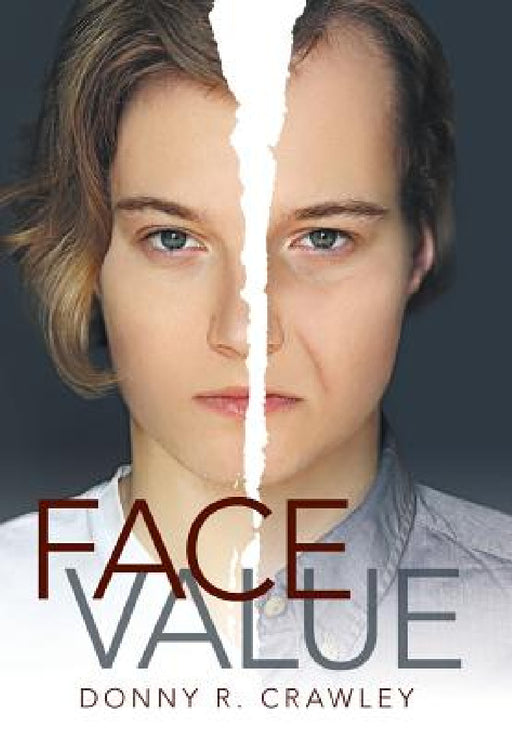 Face Value by Donny R. Crawley