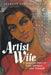 Artist Wife: A Suspense Story of Love, Intrigue, and Triumph by Sharron Bedford-Vines