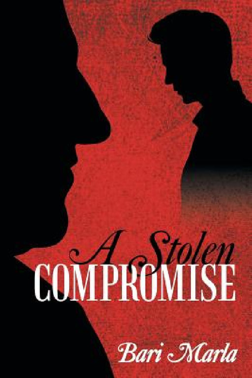 A Stolen Compromise by Bari Marla