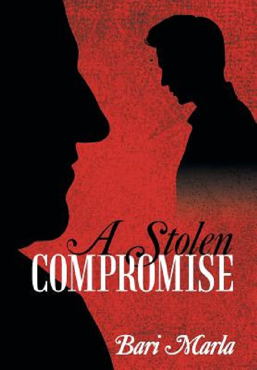A Stolen Compromise by Bari Marla