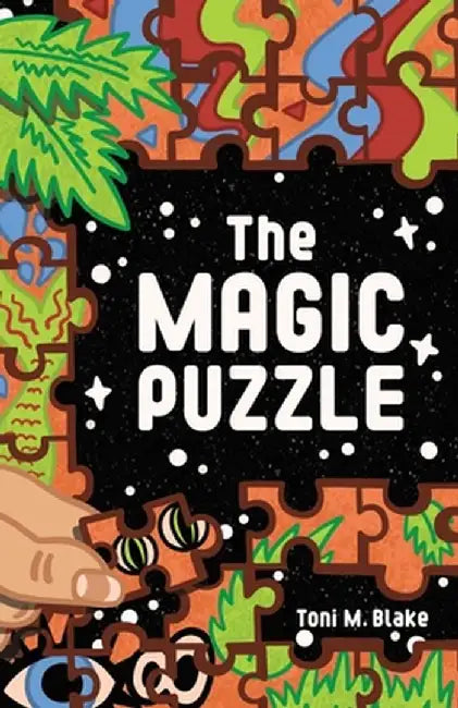 The Magic Puzzle by Toni M. Blake
