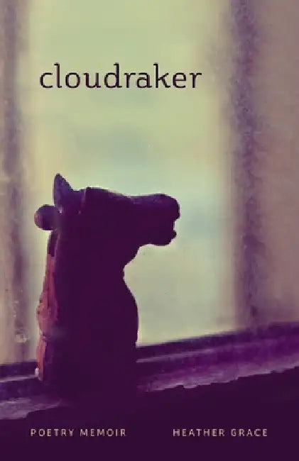 Cloudraker by Heather Grace