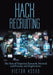 Hack Recruiting: The Best of Empirical Research, Method and Process, and Digitization by Victor Assad